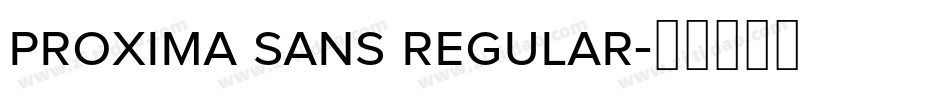 proxima sans regular字体转换